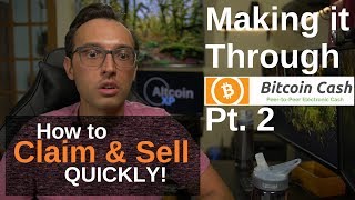 How To Claim and Sell your Bitcoin Cash BCC/BCASH/BCH Quickly!!!